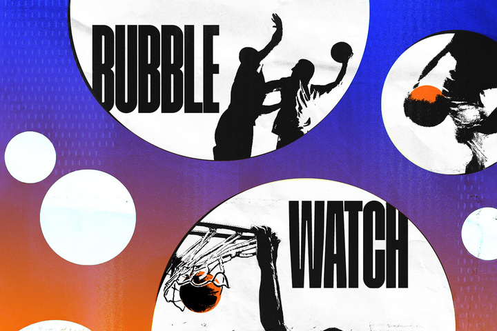 Welcome to Bubble Watch, where we monitor who's on the guest list and who's on the curb ahead of the 2026 NCAA Tournament